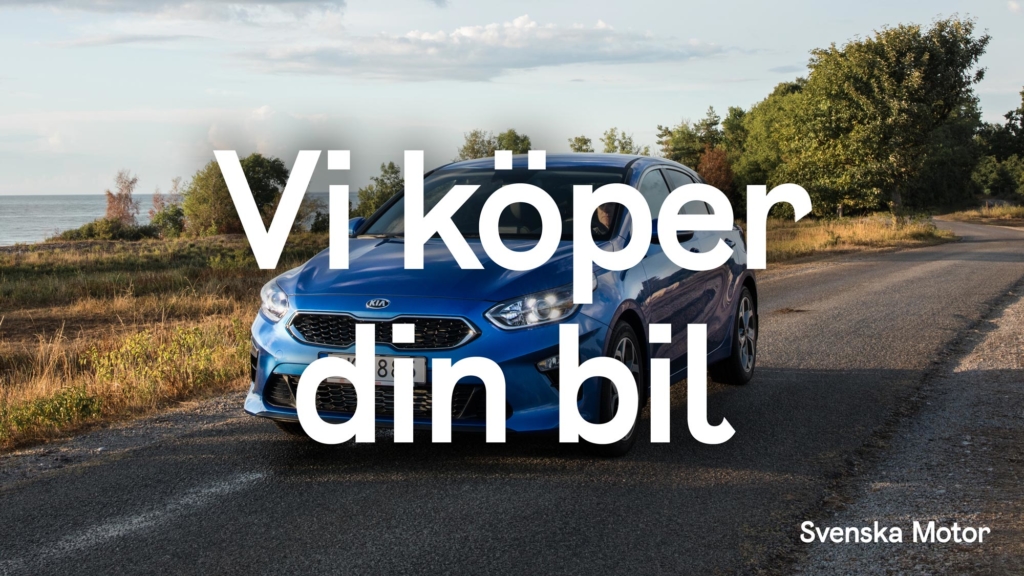 Vi köper din bil Svenska Motor